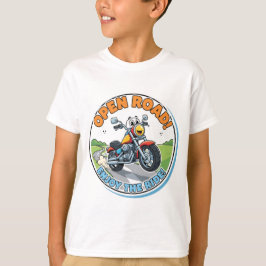 Open Road! Enjoy The Ride! T Shirt