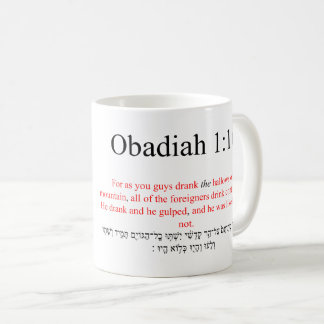 Open Source Translation Obadiah 1:16 Mugg