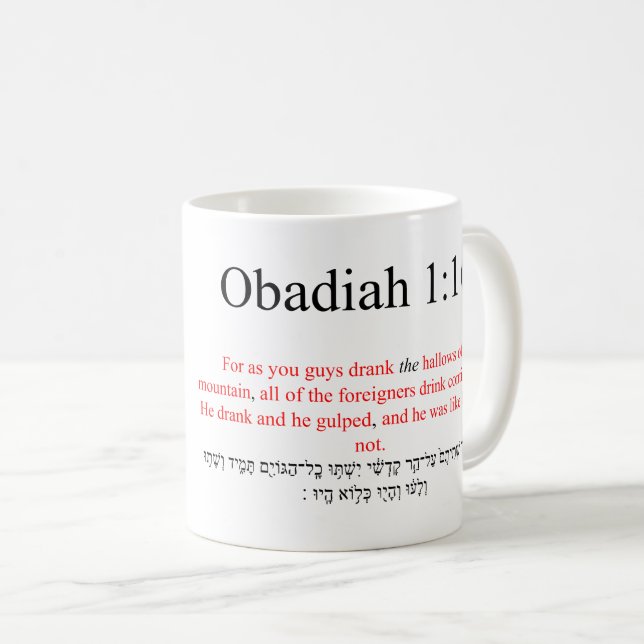 Open Source Translation Obadiah 1:16 Mugg (Framsida höger)