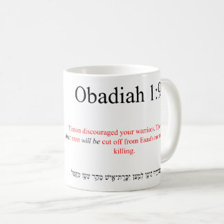 Open Source Translation Obadiah 1:9 Mugg