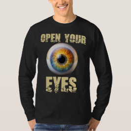 Open Your Eyes, Eyeball Design T Shirt