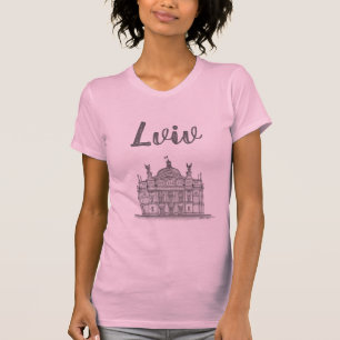 Opera + Ballet Theater, Lviv, Ukraina T Shirt