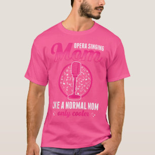 Opera Singer för opera Vocalist Tenor Singer Music T Shirt