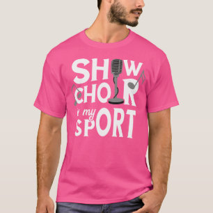 Opera Singer Show Choir Sport Opera Vocalist Tenor T Shirt