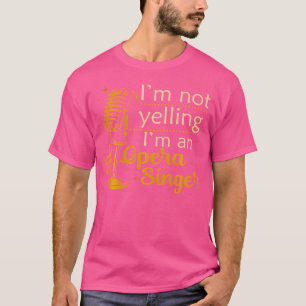 Opera Singer T Shirt