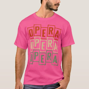 Opera Vintage Retro Opera Singer T Shirt