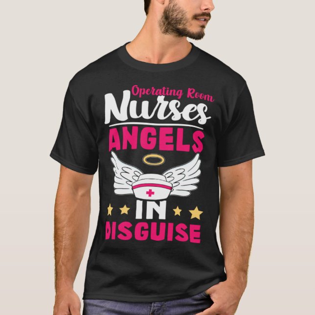 Operating Room Nurses Angels in Disguise T Shirt (Framsida)