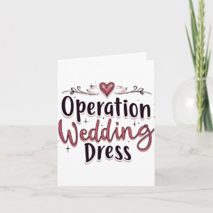 Operation Bröllop Dress Funny Bride Bachelorette P Kort
