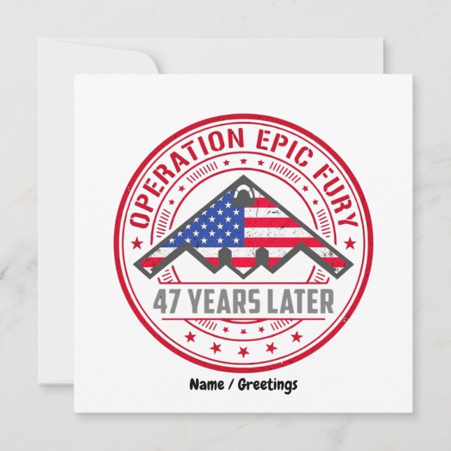 Operation Epic Fury 47 Years Later B-2 Stealth  Inbjudningar (Framsida)