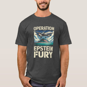 Operation Epstein Fury Parodi T-shirt