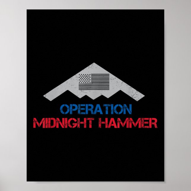 Operation Midnight Hammer Midnight Hammer B-2 Stea Poster (Framsidan)