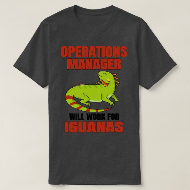 Operations Manager arbetar för Iguanas T Shirt (Design framsida)