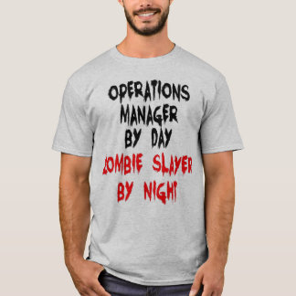 Operations Manager Zombie Joke Tee Shirt