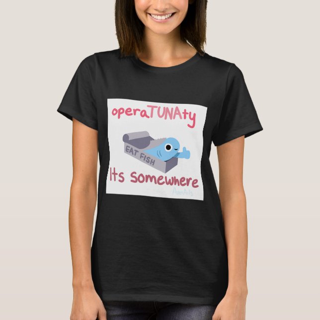 operaTUNAty utan gräns T Shirt (Framsida)