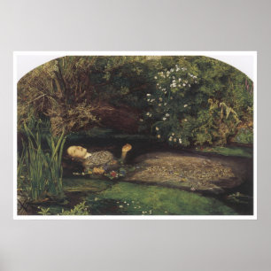 Ophelia 1852, John Everett Millais Poster