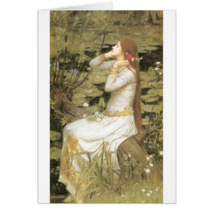 Ophelia - John William Waterhouse (1894) Hälsningskort