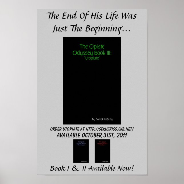 Opiate Odyssey Bok III: Utopiate Promo Poster (Framsidan)