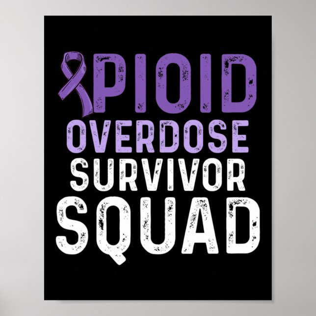 Opioid Överdosering Medvetandegörare Survivor 12 Poster (Framsidan)