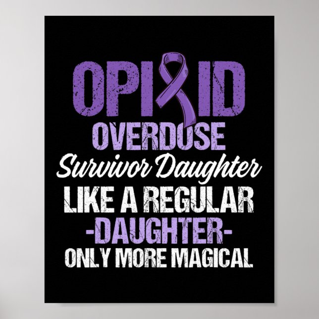 Opioidöverdos Medvetenhet Warrior Survivor 68  Poster (Framsidan)