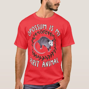 Opossum är mitt andliga djur t shirt