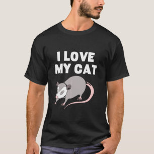 Opossum I Kärlek Min katt Possum T Shirt