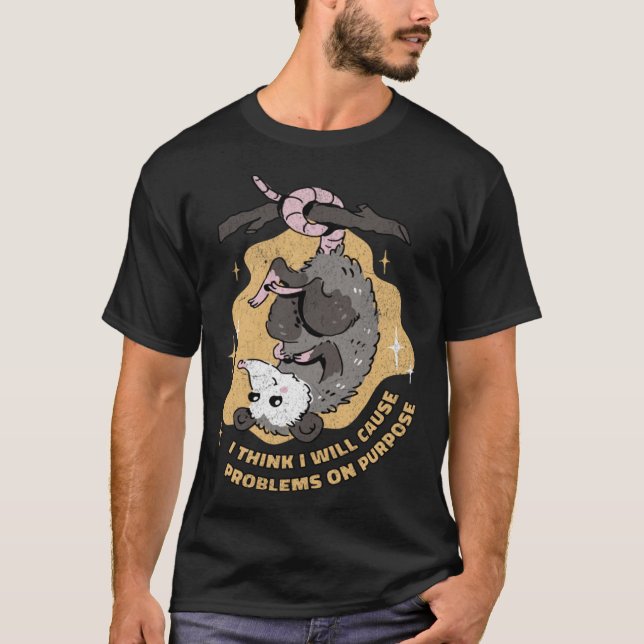 Opossum orsakar problem med syftet Sarcastic Anima T Shirt (Framsida)