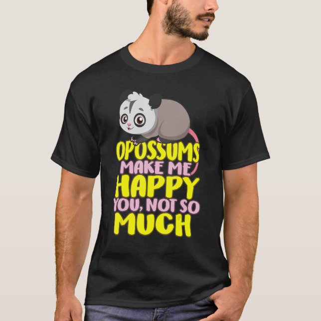 Opossum Possum Opossumsumas Lycklig Du är inte så  T Shirt (Framsida)