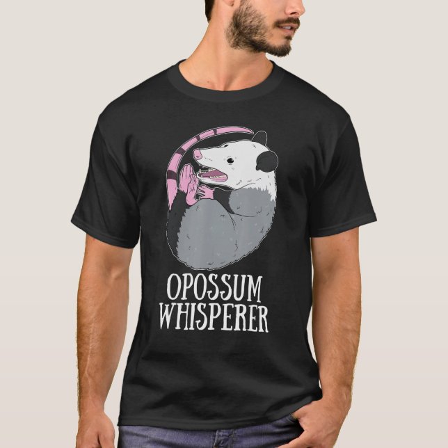 Opossum Whisperer Funny Sopor Possum Dead Opossum T Shirt (Framsida)