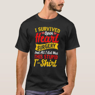 Öppen Hjärtkirurgi Överlevande Bypass Jag Överlevd T Shirt