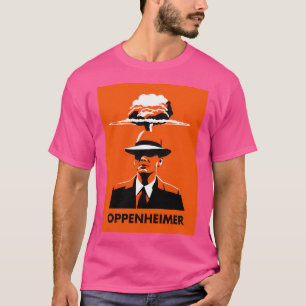Oppenheimer T Shirt