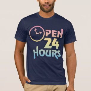 Öppna 24 timmar moderskapT-tröja Tee Shirt