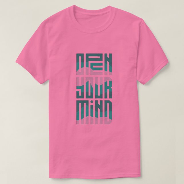 Öppna ditt sinne | Futuristiska Typografi T-Shirt (Design framsida)