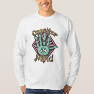 Öppna ditt sinne t shirt