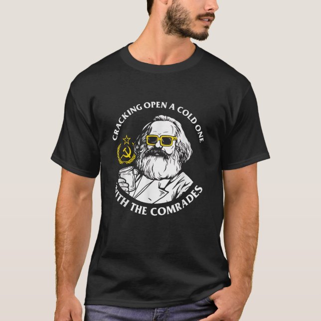 Öppna ett Kall ett med kamraterna Karl Marx T Shirt (Framsida)