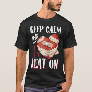 Öppna hjärtkirurgi, bypass Awareness Heart Behålla T Shirt