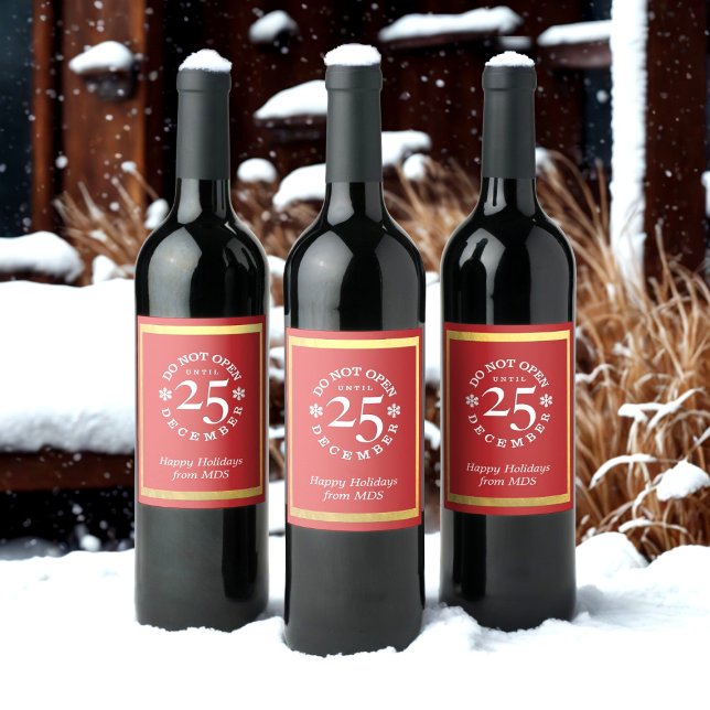 Öppna inte 25:e december juletiketten Vin Vinflaska Etikett (Do not open the wine until Christmas Day! (that would be impossible for me) Just add your name)