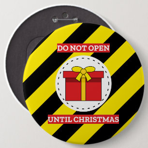 Öppna inte förrän jul knapp