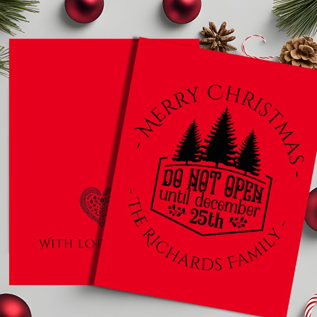 Öppna inte förrän - Röd Personlig jul Kort (Do not Open until - Red Personalized Christmas  Card)