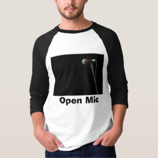 Öppna Mic Tee Shirt