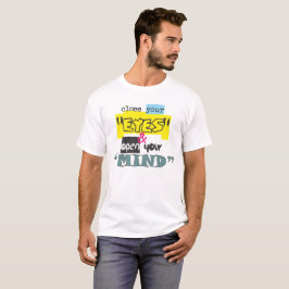 ÖPPNA MIND-ljusskjortorna T Shirt