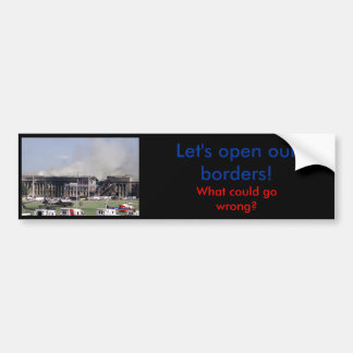 Öppna våra ska gränser går orätt - bildekalet bildekal