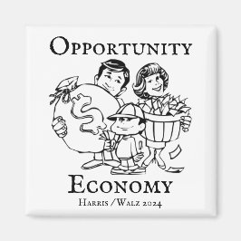 Opportunity Economy Harris Walz 2024 Magnet