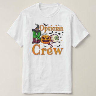 Optician Boo Crew Ghost Funny Opcian Halloween T Shirt