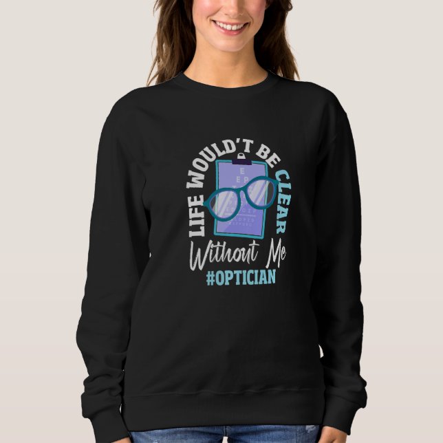 Optician Eyeglasses Test Optometry Ofthalmic Opto T Shirt (Framsida)