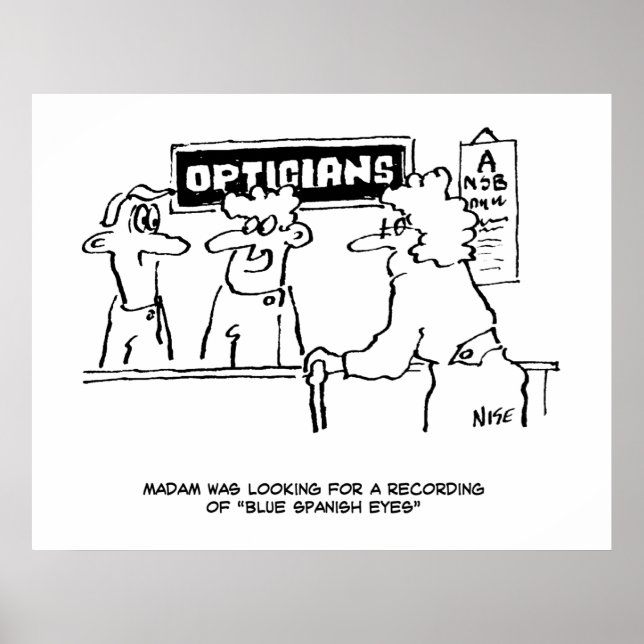 Optician tillfrågas om "Spanska Öga" Poster (Framsidan)