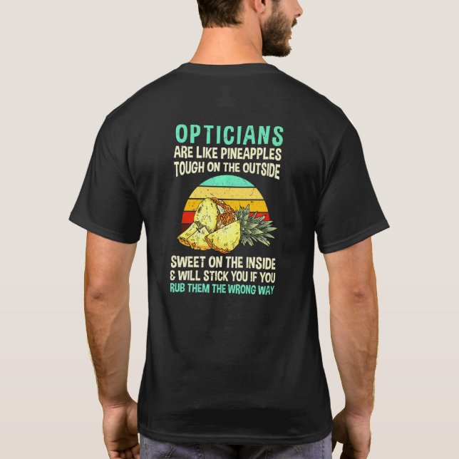 Optiker är som ananas Optometrist T Shirt (Baksida)