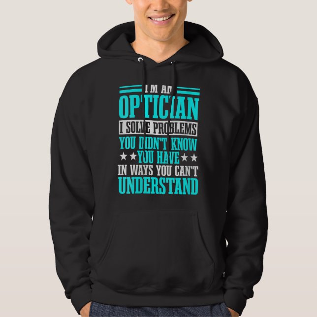 Optiker Optometrists Doktor Öga-oftalmolog Hoodie (Framsida)