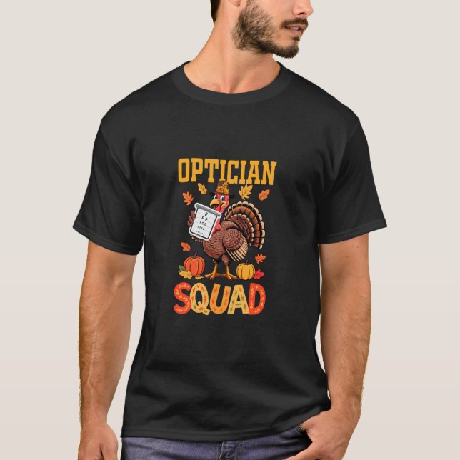 Optiker Squad Tackgivandeturkey Pilgrim Höst Le T Shirt (Framsida)