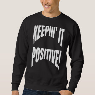 Optimera positionering Citat som behåller sin posi Lång Ärmad Tröja