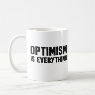 Optimism är allt inspirationcitat kaffemugg